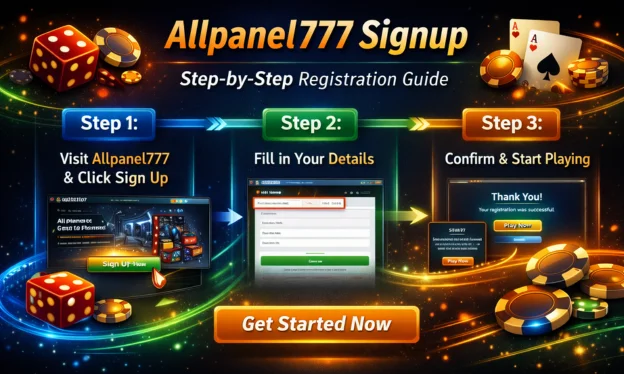 Allpanel777 Signup – Step-by-Step Registration Guide
